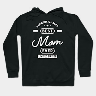 Mon - Best mom ever Hoodie